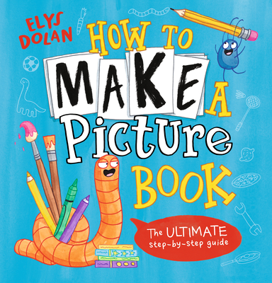 How to Make a Picture Book - 