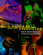 How to Make and Sell Your Own Recording
