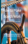 How to Make Boards Work: An International Overview