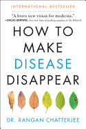 How to Make Disease Disappear