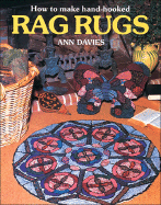 How to Make Hand-Hooked Rag Rugs - Davies, Ann