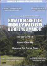 How To Make It In Hollywood Before You Make It - Christopher Odom