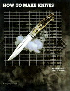 How to Make Knives