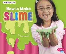 How to Make Slime: A 4D Book
