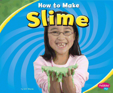 How to Make Slime