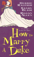 How to Marry a Duke