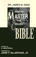 How to Master the English Bible