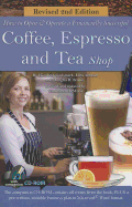 How to Open a Financially Successful Coffee, Espresso & Tea Shop