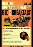 How to Open and Operate a Bed & Breakfast