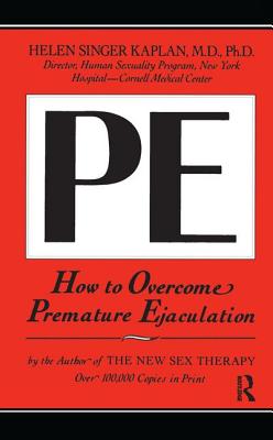 How to Overcome Premature Ejaculation - Singer Kaplan, Helen