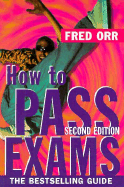 How to Pass Exams