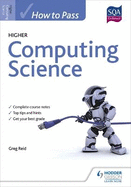 How to Pass Higher Computing Science