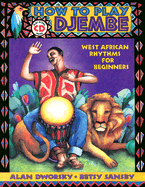 How to Play Djembe