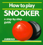 How to Play Snooker