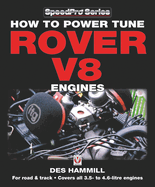 How to Power Tune Rover V8 Engines for Road & Track