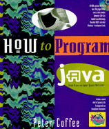 How to Program Java: With CDROM - Coffee, Peter, and Ziff-Davis Press