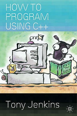 How to Program Using C++ - Jenkins, Tony