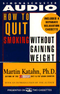 How to Quit Smoking Without Gaining Weight