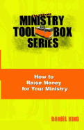 How to Raise Money for Your Ministry