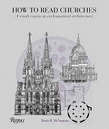 How to Read Churches: A Crash Course in Christian Architecture