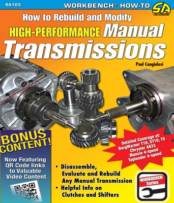 How to Rebuild & Modify High-Performance Manual Transmissions - Cangialosi, Paul