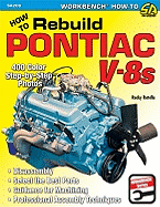How to Rebuild Pontiac V-8s