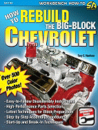 How to Rebuild the Big-Block Chevrolet