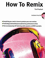 How to Remix: Book & CD