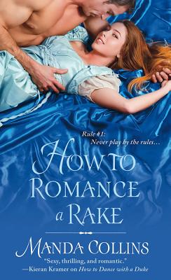 How to Romance a Rake - Collins, Manda