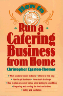 How to Run a Catering Business from Home