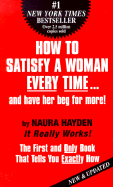 How to Satisfy a Woman Every Time