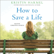 How to Save a Life