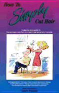 How to Simply Cut Hair