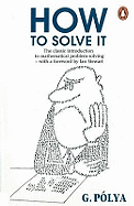 How to Solve It: A New Aspect of Mathematical Method