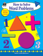 How to Solve Word Problems, Grades 1-2