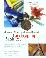 How to Start a Home-Based Landscaping Business