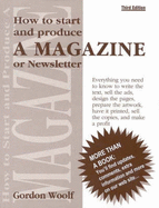 How to Start and Produce a Newsletter