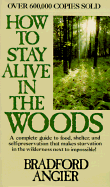 How to Stay Alive in the Woods