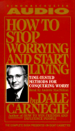 How to Stop Worrying and Start Living