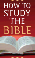 How to Study the Bible
