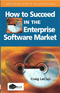 How to Succeed in the Enterprise Software Market