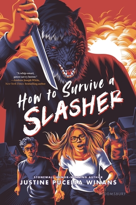 How to Survive a Slasher - Winans, Justine Pucella