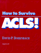 How to Survive ACLS!