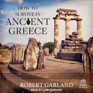 How to Survive in Ancient Greece