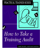 How to Take a Training Audit - Applegarth, Michael