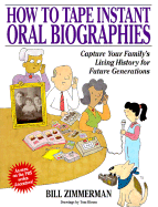 How to Tape Instant Oral Biographies