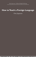 How to Teach a Foreign Language