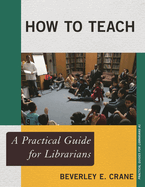 How to Teach: A Practical Guidepb
