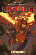 How to Train Your Dragon: Dragonvine