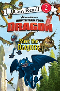 How to Train Your Dragon: Meet the Dragons